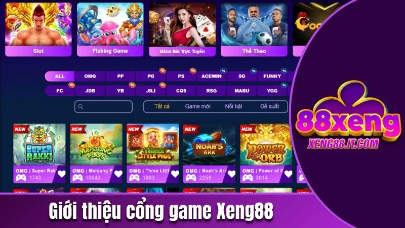 Xeng88 - Cổng Game Giải Trí Đổi Thưởng Uy Tín | Chơi Là Thắng 162 Giới thiệu cổng game Xeng88
